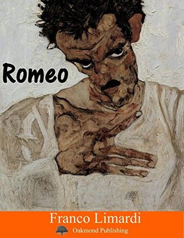 Romeo: Racconto di malavita romana (Racconti Oakmond Vol. 38)